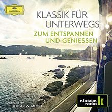 Klassik Für Unterwegs (Klassik-Radio-Serie)