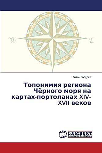 Toponimiq regiona Chörnogo morq na kartah-portolanah XIV-XVII wekow