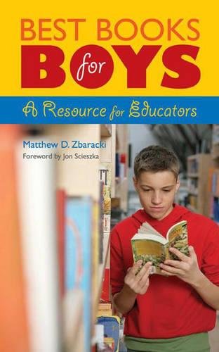 Best Books for Boys: A Resource for Educators (Children's and Young Adult Literature Reference)