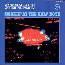 SMOKIN AT THE Half Note de Wes Montgomery | CD | état très bon EUR 16 ...