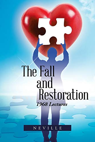 The Fall and Restoration: 1968 Lectures