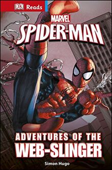 Marvel Spider-Man Adventures of the Web-Slinger (DK Reads Reading Alone)