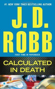 Calculated in Death: In Death Book 36