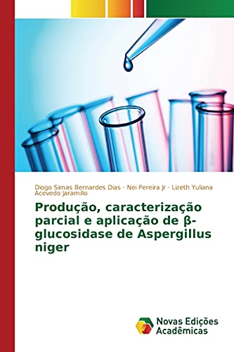 Produção, caracterização parcial e aplicação de β-glucosidase de Aspergillus niger