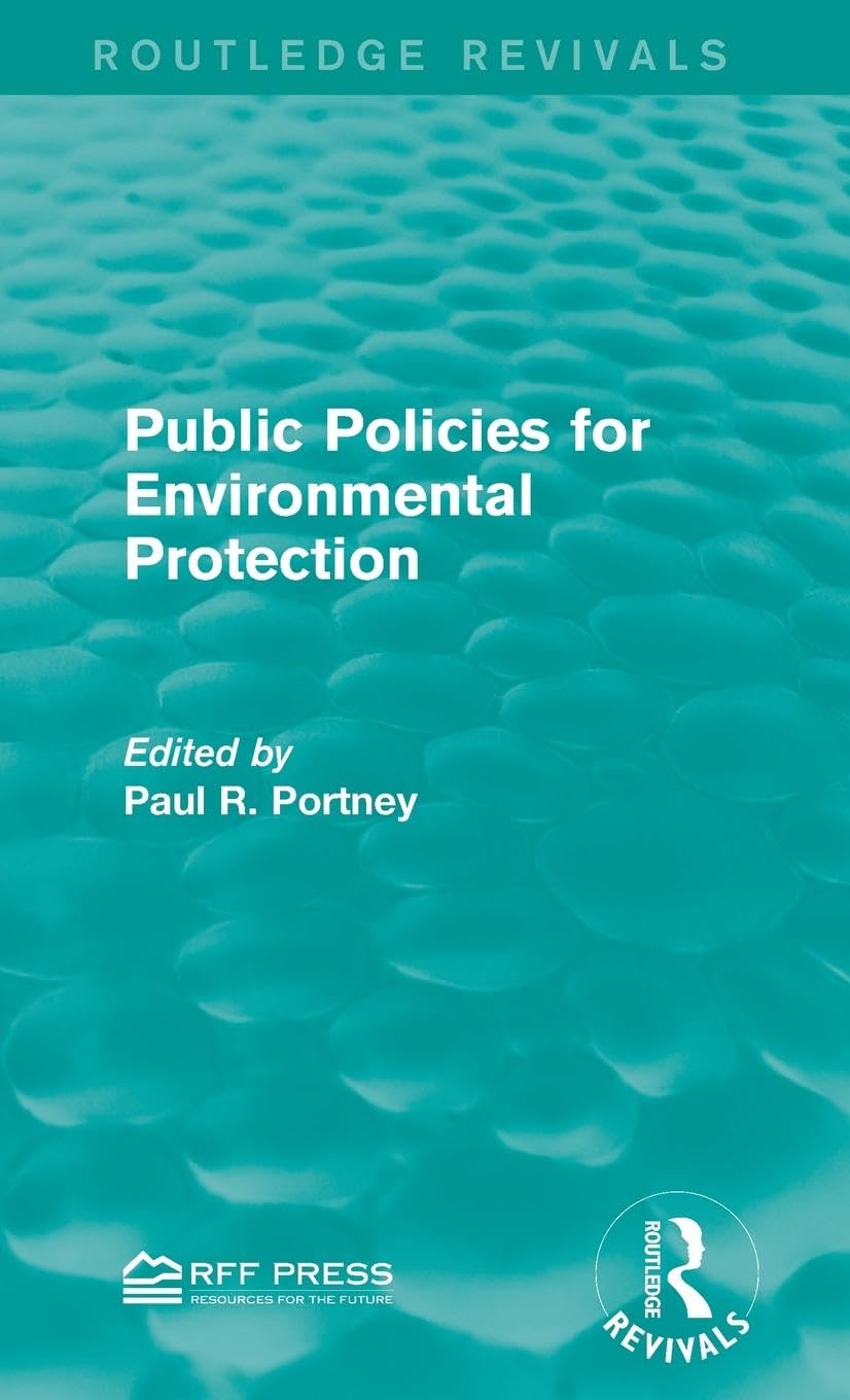 unbekannt Public Policies For Environmental Protection (Routledge Revivals)