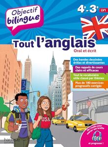 Tout l'anglais 4e, 3e LV1 : oral et écrit
