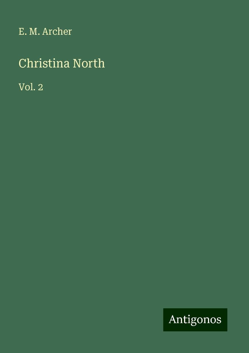Christina North: Vol. 2