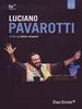 Luciano Pavarotti-A Film By Esther Schapira