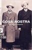 La Cosa Nostra : un siècle d'histoire