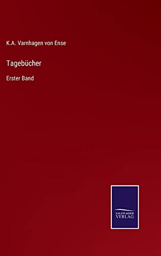 Tagebücher: Erster Band