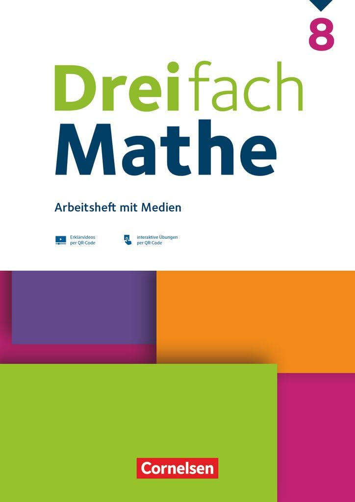 Dreifach Mathe - Ausgabe 2021 - 8. Schuljahr: Arbeitsheft mit Medien und Lösungen - Inkl. Erklärvideos und interaktiven Übungen