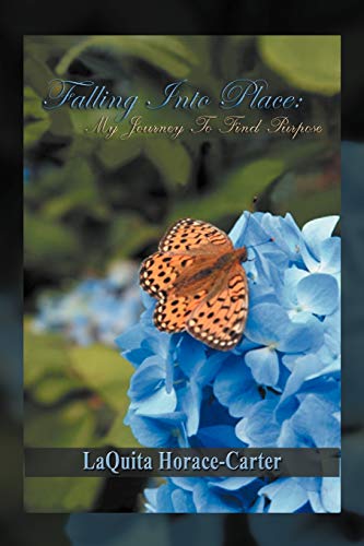 Falling Into Place: My Journey to Find Purpose