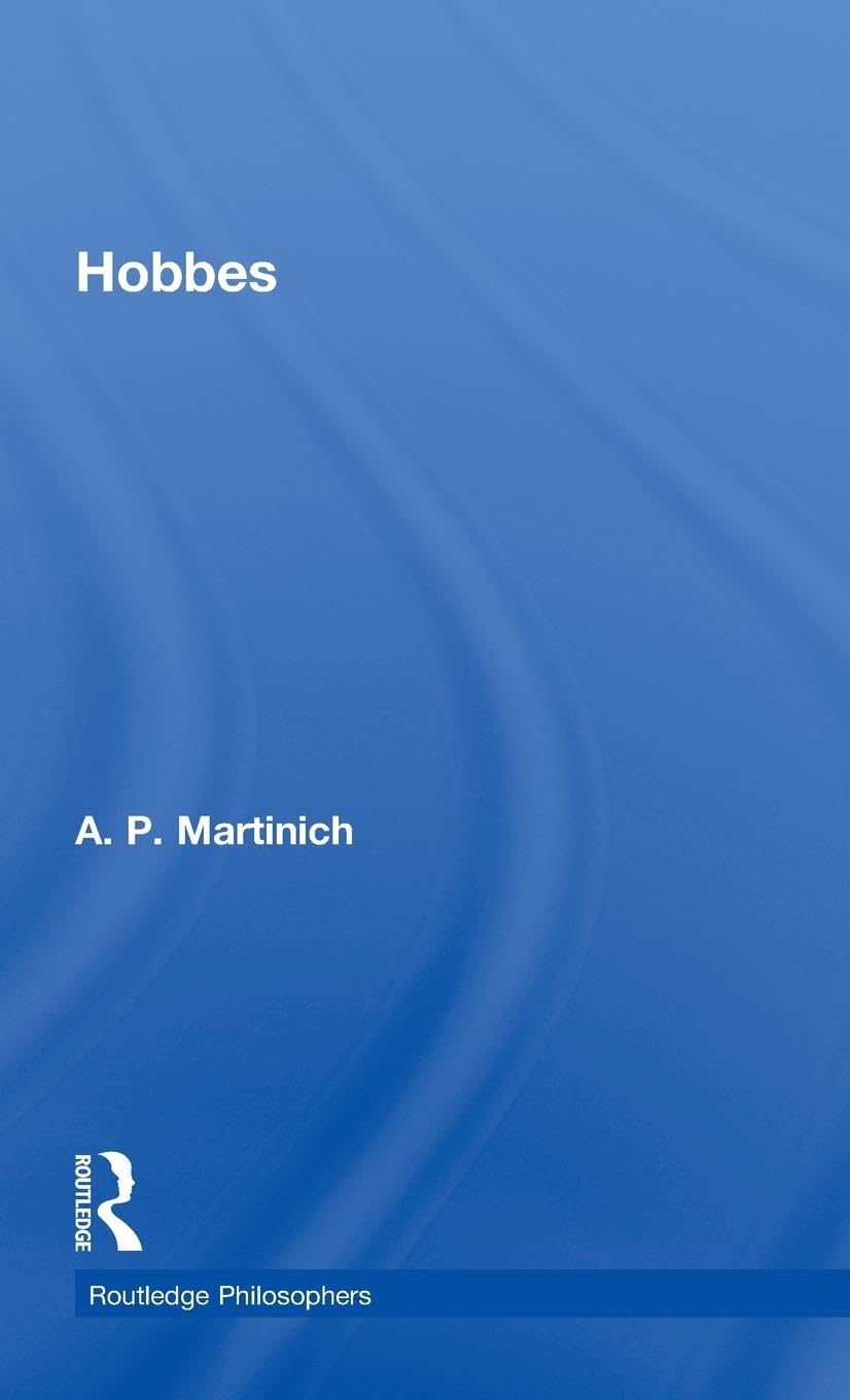 Hobbes (THE ROUTLEDGE PHILOSOPHERS)