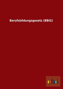 Berufsbildungsgesetz (BBiG)