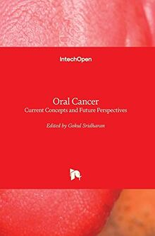 Oral Cancer: Current Concepts and Future Perspectives