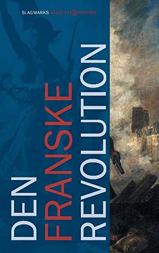 Den Franske Revolution