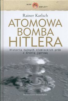 Atomowa bomba Hitlera