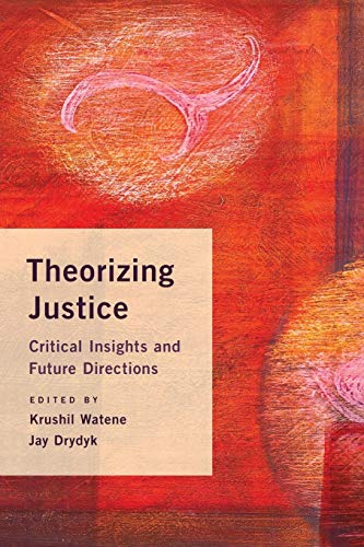 Theorizing Justice: Critical Insights and Future Directions