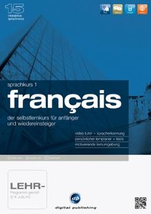 Interaktive Sprachreise 15: Sprachkurs Francais Teil 1