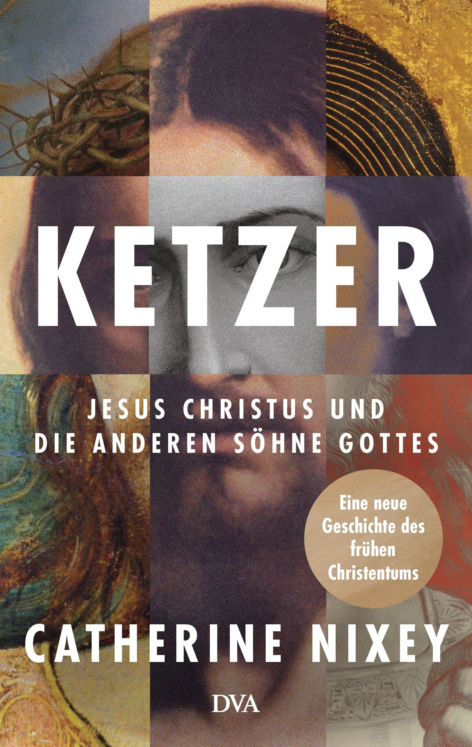 Nixey, Catherine: Ketzer