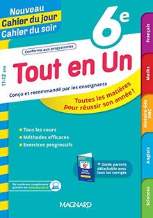 Tout en un 6e, 11-12 ans : toutes les matières pour réussir son année !