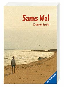 Sams Wal von Scholes, Katherine | Buch | Zustand gut