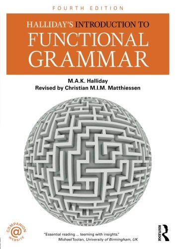 Halliday's Introduction to Functional Grammar