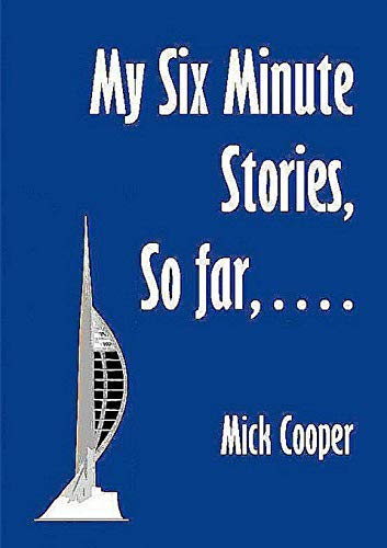My Six Minute Stories