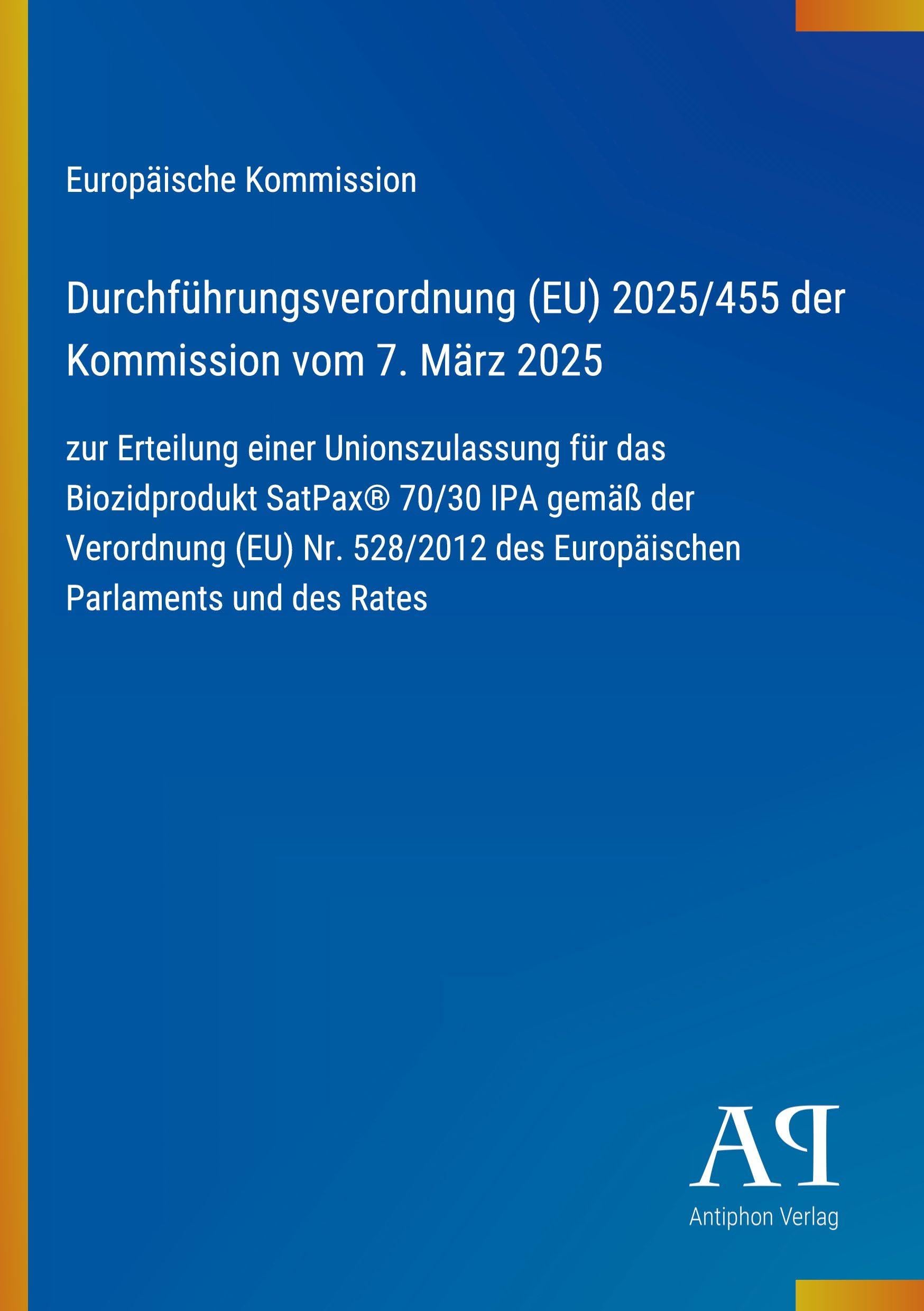 Durchführungsverordnung (EU) 2025/455 der Kommission vom 7. März 2025