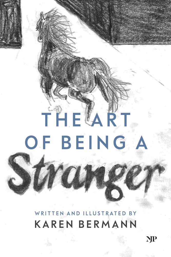 The Art of Being a Stranger: A Family Memoir