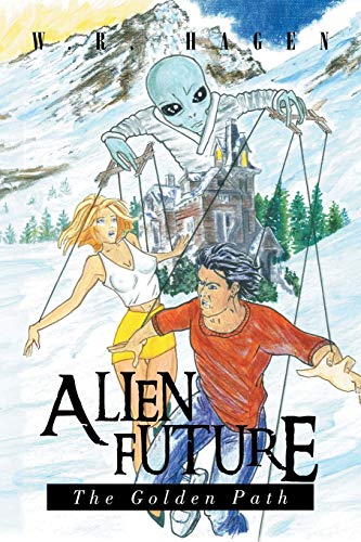 Alien Future: The Golden Path