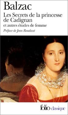 Les Secrets de la princesse de Cadignan et autres études de femmes