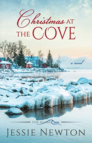 Christmas at the Cove: Heartwarming Women's Fiction (Five Island Cove, Band 4)