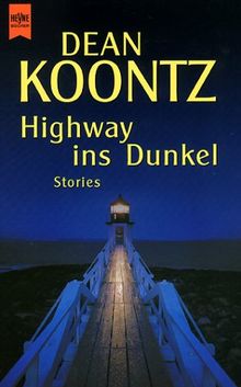 Highway ins Dunkel