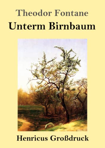 Unterm Birnbaum (Großdruck)