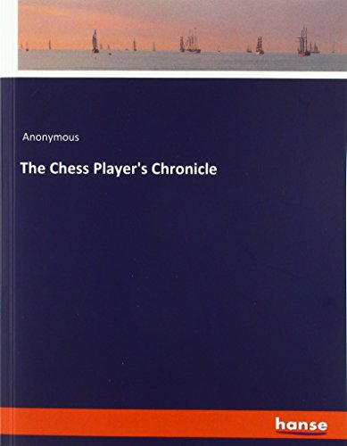 The Chess Player's Chronicle