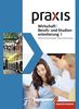 Praxis WBS - Differenzierende Ausgabe 2016 für Baden-Württemberg: Wirtschaft/Berufs- und Studienorientierung: Schülerband 1 (Klasse 7/8)