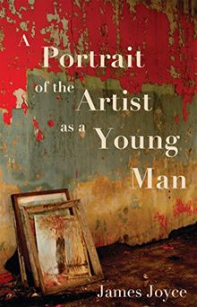 The Portrait of the Artist as a Young Man (Alma Classics)