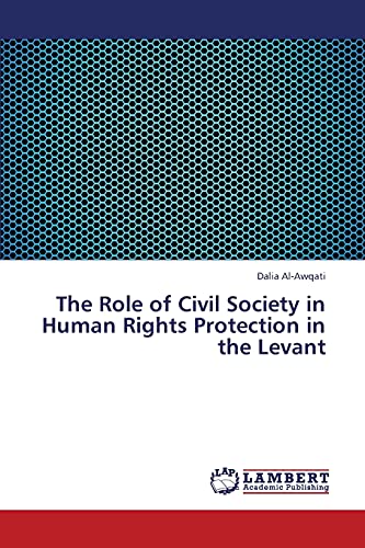 The Role of Civil Society in Human Rights Protection in the Levant