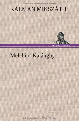 Melchior Katánghy