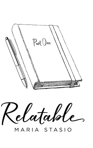Relatable: Part 1