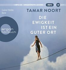Die Ewigkeit ist ein guter Ort: .