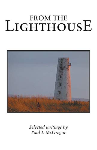 From the Lighthouse: Selected Writings