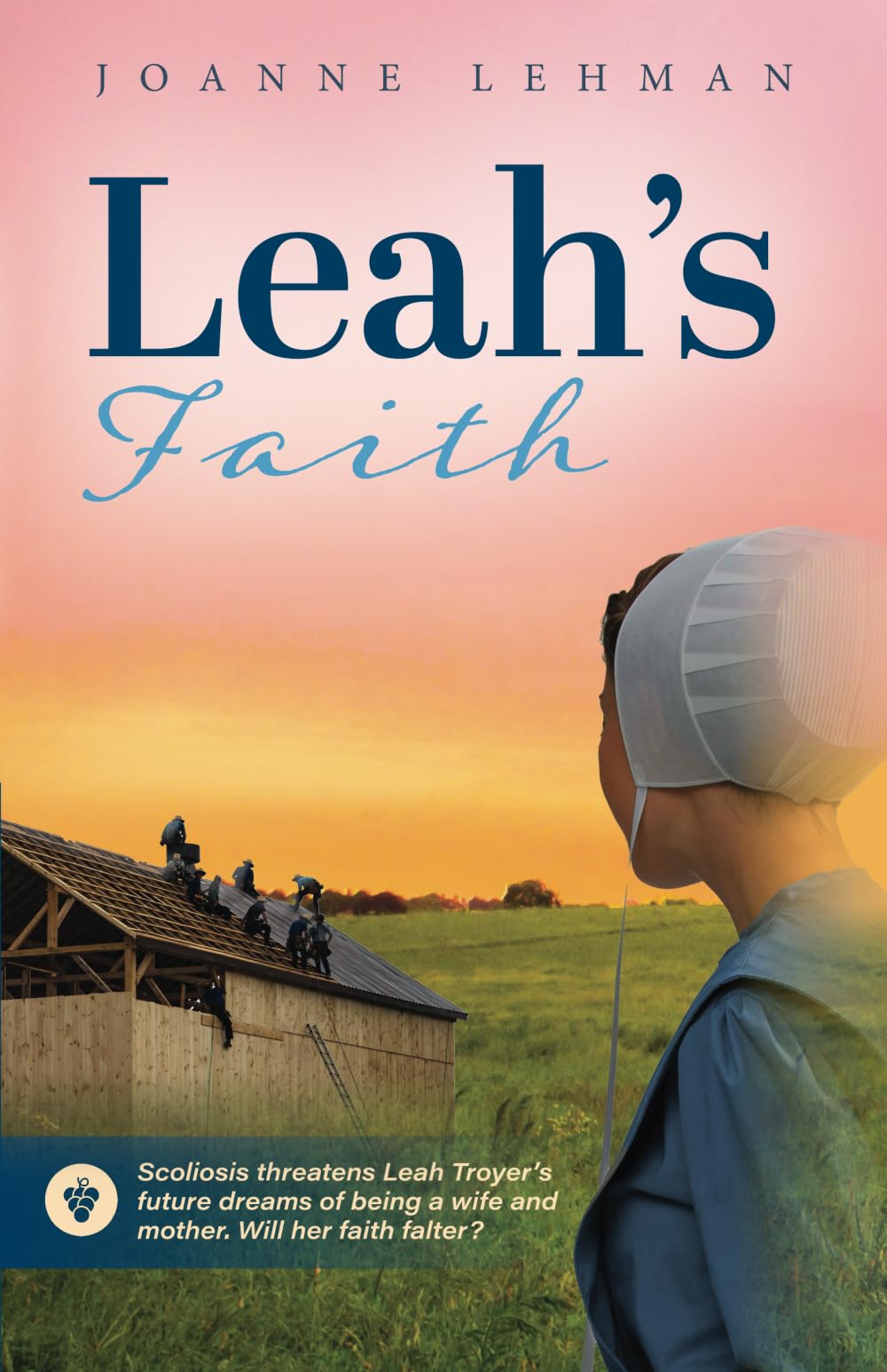Leah's Faith (Benville Community Series, Band 1)
