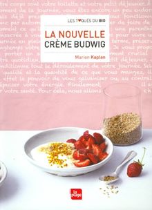 La nouvelle crème Budwig