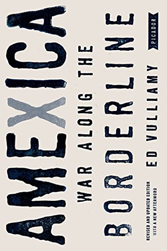 AMEXICA: War Along the Borderline