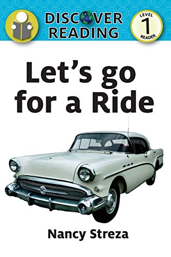 Let's go for a Ride: Level 1 Reader (Discover Reading)