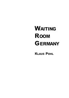Waiting Room Germany (Instant Playscript)