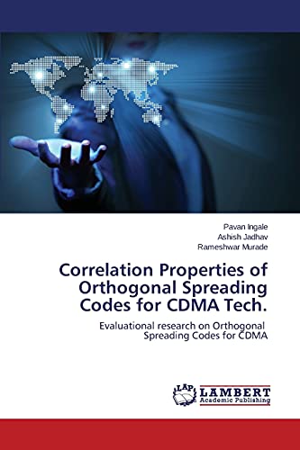 Correlation Properties of Orthogonal Spreading Codes for CDMA Tech.: Evaluational research on Orthogonal Spreading Codes for CDMA