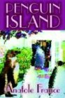 Penguin Island by Anatole France, Fiction, Classics